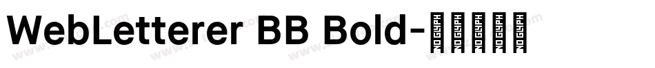 WebLetterer BB Bold字体转换